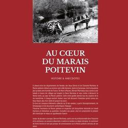 Au coeur du Marais Poitevin. Histoire & anecdotes - Photo 1