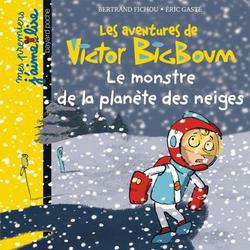 Les aventures de Victor BigBoum : Le monstre de la planète des neiges - Photo zoomée