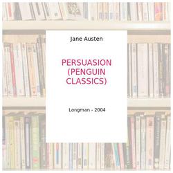 PERSUASION (PENGUIN CLASSICS) - Jane Austen - Photo zoomée