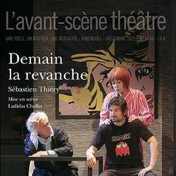 L'Avant-scène théâtre N° 1534 : Demain la revanche. 1e édition - Photo zoomée