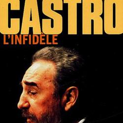 Castro, l'infidèle - Photo zoomée