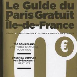 Le Guide du Paris Gratuit Ile-de-France. Edition 2013-2014 - Photo zoomée