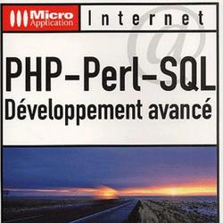 PHP-Perl-SQL. Développement avancé, avec CD-ROM - Photo zoomée