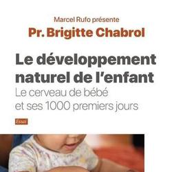 Le développement naturel de l'enfant. Le cerveau de bébé et ses 1000 premiers jours - Photo zoomée
