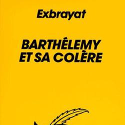 BARTHELEMY ET SA COLERE - Photo zoomée
