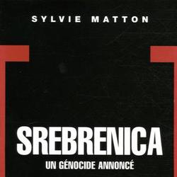 Srebrenica. Un génocide annoncé - Photo zoomée