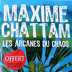 Les Arcanes du chaos - Maxime Chattam - Photo zoomée