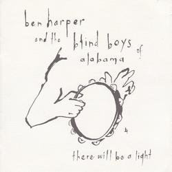 Ben Harper And The Blind Boys Of Alabama ‎– There Will Be A Light / 1 x CD / 2004 - Photo 0