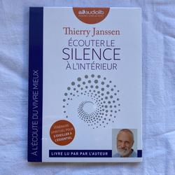 Écouter le silence à l'intérieur - Livre audio 1 CD MP3 - Thierry Janssen - Photo 1