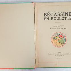 Livre ancien, Bécassine en roulotte - 1951 - Photo 1