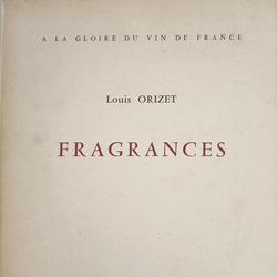 Fragrances de Louis Orizet, illustrations de Daniel Chantereau. - Photo 1