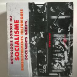 Anthologie sonore du Socialisme : Enregistrements historique Documents inédits - Photo 0