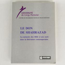 Le don de Shahrazad - Cyrille François - Photo 0