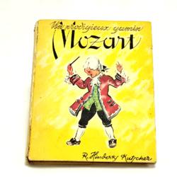 Mozart - Un prodigieux gamin - jaune - Hinderks kutscher - 1945 - Photo 0