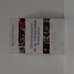 Dictionnaire de la colonisation française, Pierre Montagnon, Le Grand Livre du Mois, 2010 - Photo zoomée