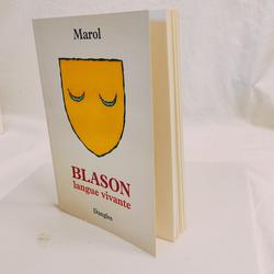 livre "Blason Langue Vivante" de Jean Claude Marol  - Photo 0