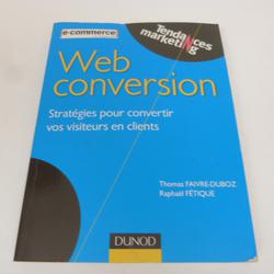 Web conversion Par Raphaël Fétique, Thomas Faivre-Duboz - Photo 0