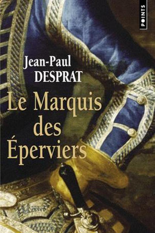 Le Marquis des Eperviers. Une aventure de Victor de Gironde - Photo 0