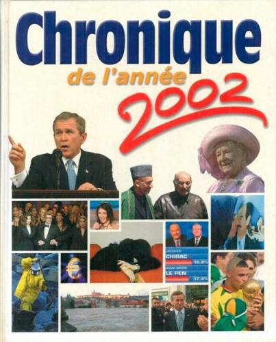 Chronique de l'année 2002 - Photo 0