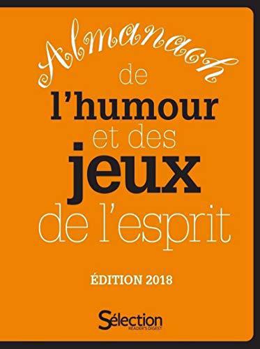 Almanach de l'humour et des jeux de l'esprit - édition 2018 - Collectif - Photo 0