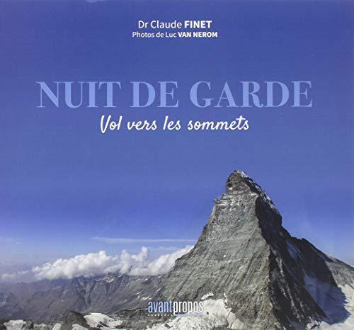 Nuit de garde : Vol vers les sommets - Finet, Claude - Photo 0