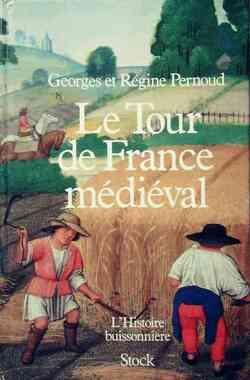 Le tour de France médiéval - Photo 0