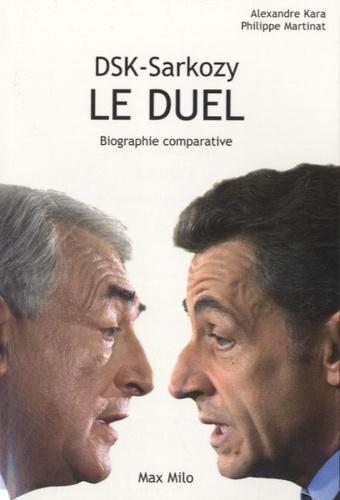 DSK-Sarkozy, le duel. Biographie comparative - Photo 0
