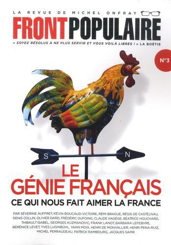 Front populaire N° 3 : Le génie français. Ce qui nous fait aimer la France - Photo 0