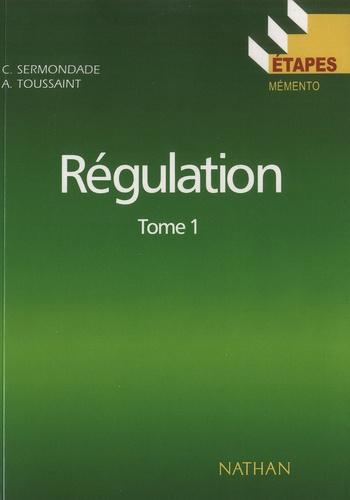 Régulation. Tome 1, Régulation élémentaire, notions de base, éléments de régulation - Photo 0