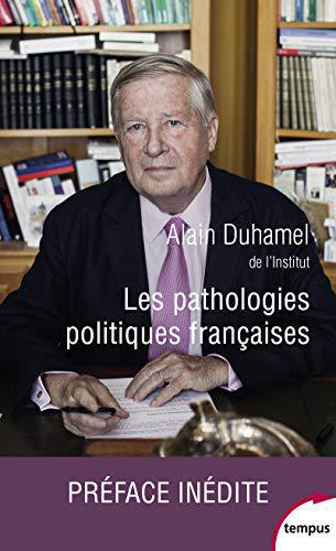 Les pathologies politiques françaises - Duhamel, Alain - Photo 0