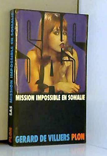 Mission impossible en Somalie - Villiers, Gérard De - Photo 0