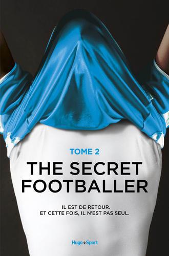 The secret footballer. Tome 2 - Photo 0