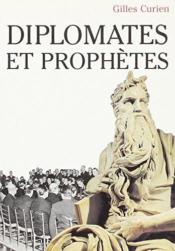 Diplomates et prophètes - Curien, Gilles - Photo 0