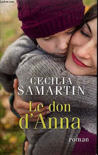 Le don d'anna - Cecilia Samartin - Photo 0