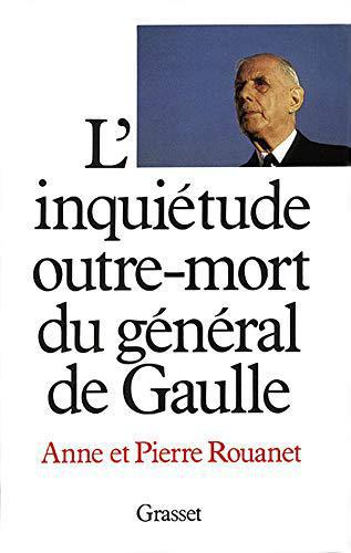 L'Inquiétude outre-mort du général de Gaulle - Photo 0
