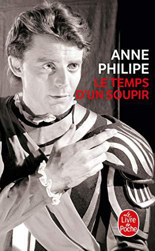 Le Temps d'un soupir - Anne Philipe - Photo 0