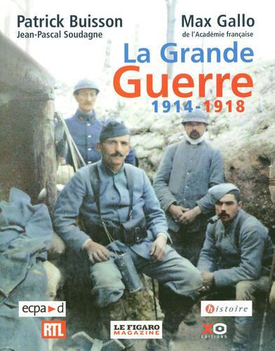 La Grande Guerre 1914-1918 - Photo 0