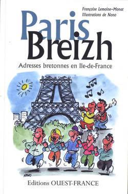 Paris Breizh. Adresses bretonnes en Ile-de-France - Photo 0