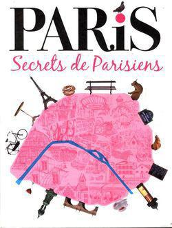 Paris secrets de Parisiens - Photo 1