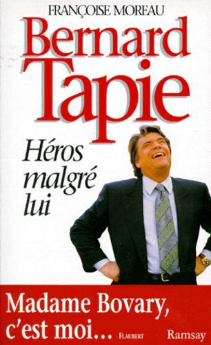 Tapie, héros malgré lui - Photo 0