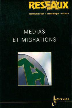 Réseaux N° 107 : Médias et migrations - Photo 0