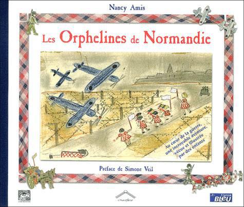 Les orphelines de Normandie - Photo 0