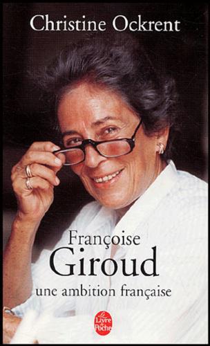 Françoise Giroud. Une ambition française - Photo 0