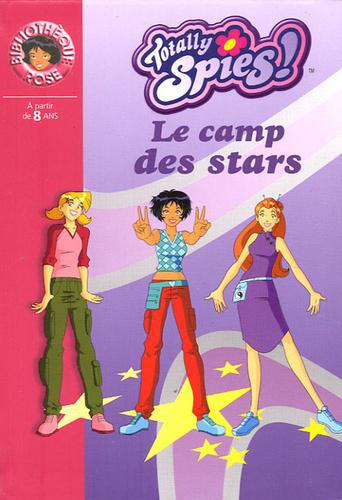 Totally Spies ! Tome 9 : Le camp des stars - Photo 0
