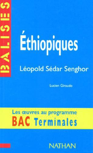 Éthiopiques, Léopold Sédar Senghor. Des repères pour situer l'auteur... - Photo 0