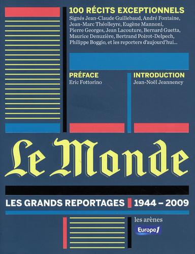 Le Monde. Les grands reportages 1944-2009 - Photo 0