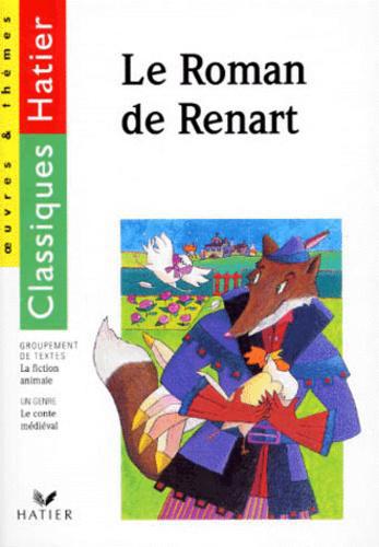 LE ROMAN DE RENART. La fiction animale, le conte médiéval - Photo 0