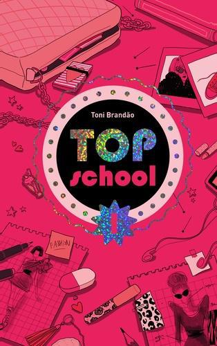 Top school Tome 1 : L'école des top - Photo 0