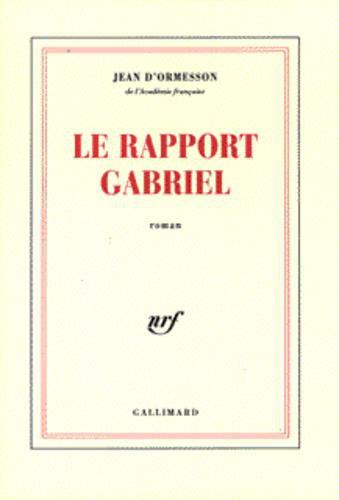 Le rapport Gabriel - Photo 0