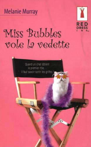 Miss Bubbles vole la vedette - Photo 0